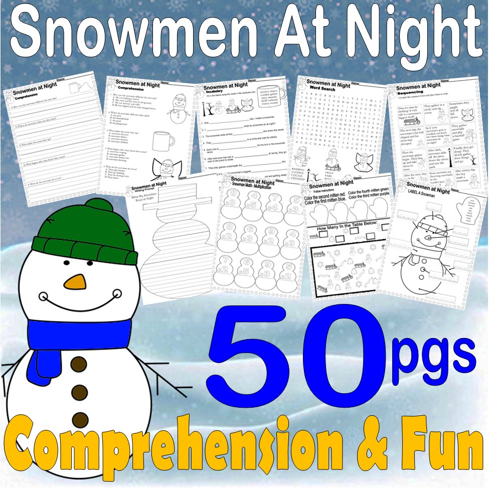 Snowmen at night winter read aloud book study panion reading prehension worksheets made by teachers