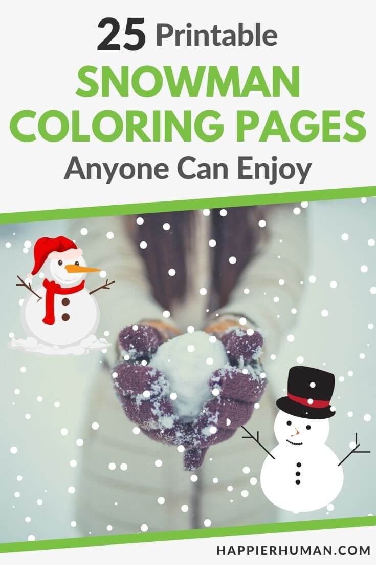 Printable snowman coloring pages anyone can enjoy