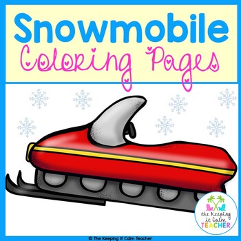 Snowmobile coloring pages dollar deal by the keeping it calm teacher