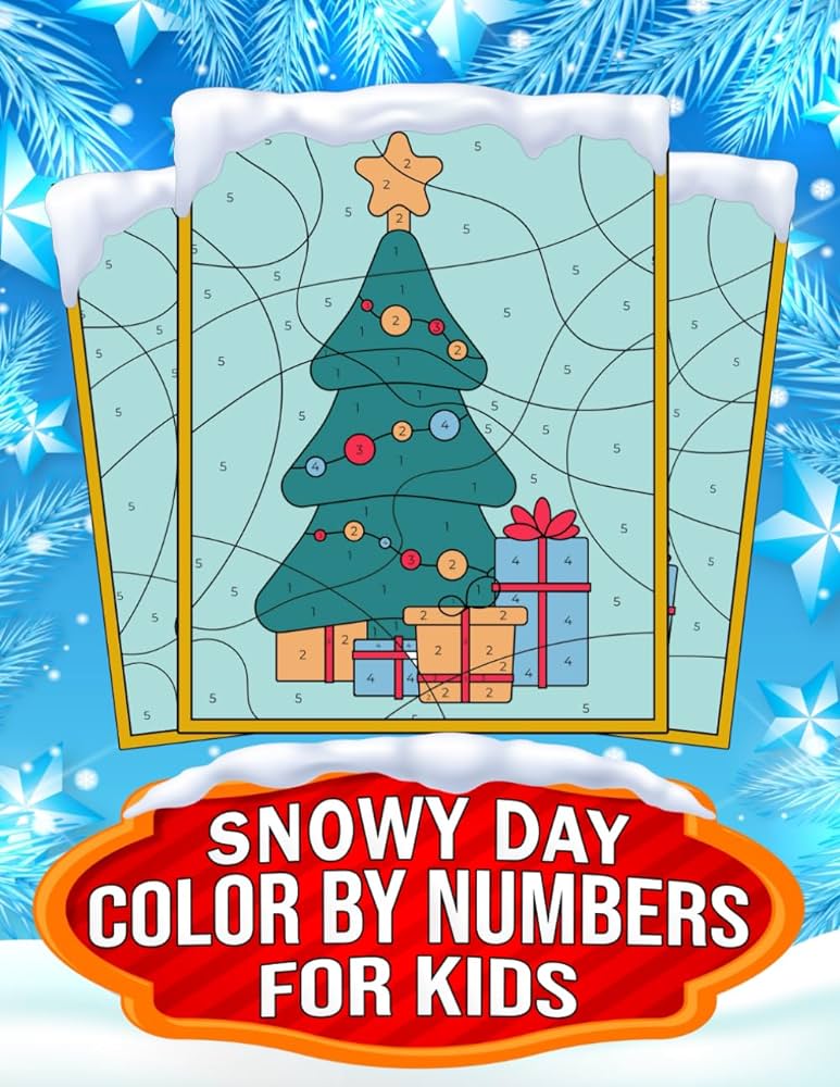 Snowy day color by numbers for kids adorable and entertaining coloring pages for children including santa reiner snowman christmas tree and more b key jerry bãcher