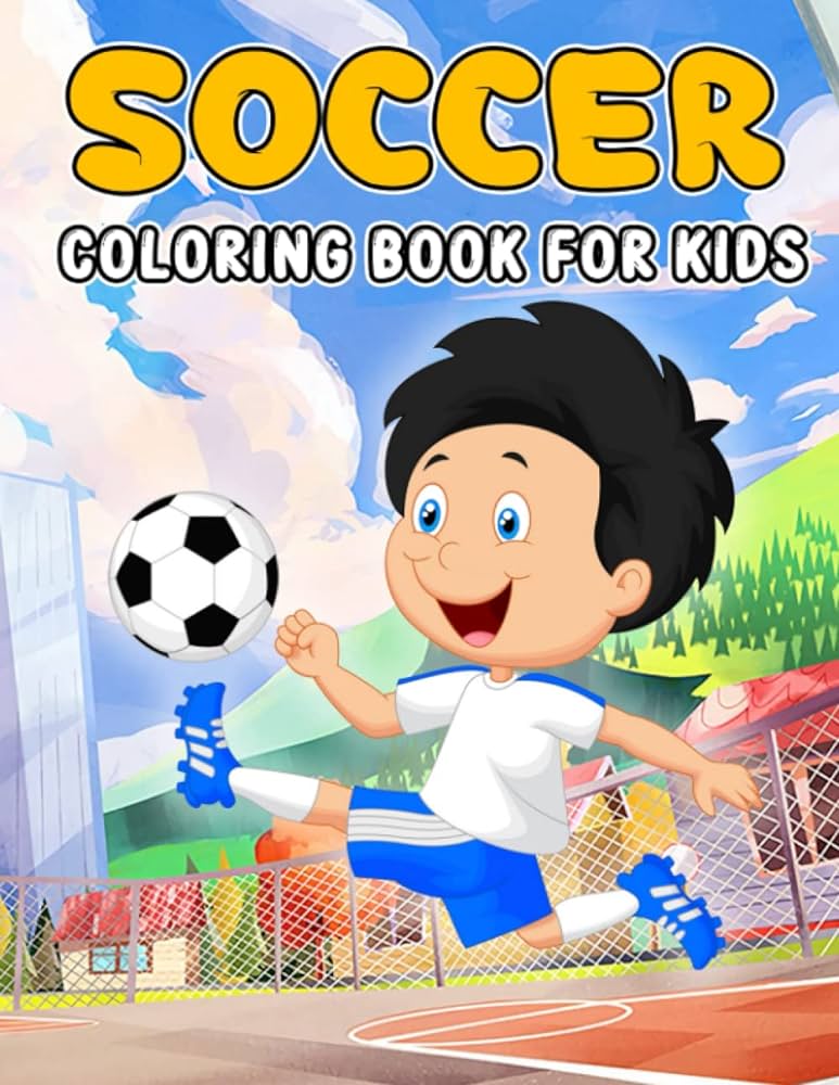 Soccer coloring book for kids wonderful coloring pages featuring beautiful illustrations of toddler sport for relaxation and creativity world painting books