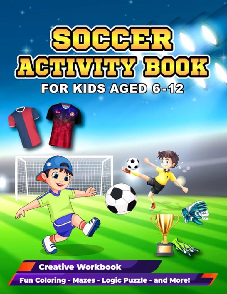 Soccer activity book for kids aged