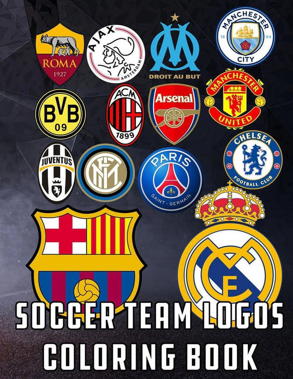 Soccer team logos coloring book world soccer logos world football team badges of the best clubs in the world great for kids and adults paperback