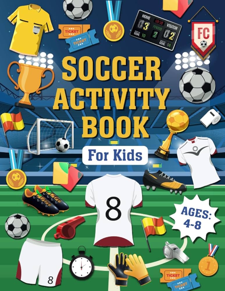 Soccer activity book for kids ages