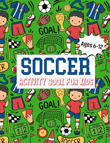 Soccer activity book for kids ages