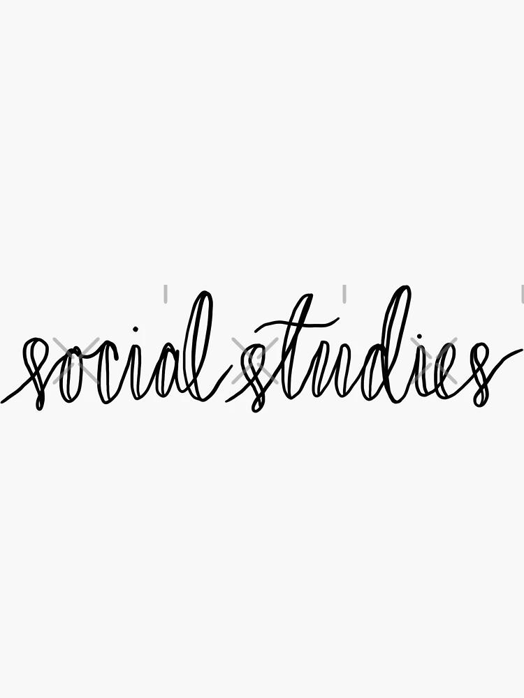 Social studies class cursive label sticker for sale by breannehope