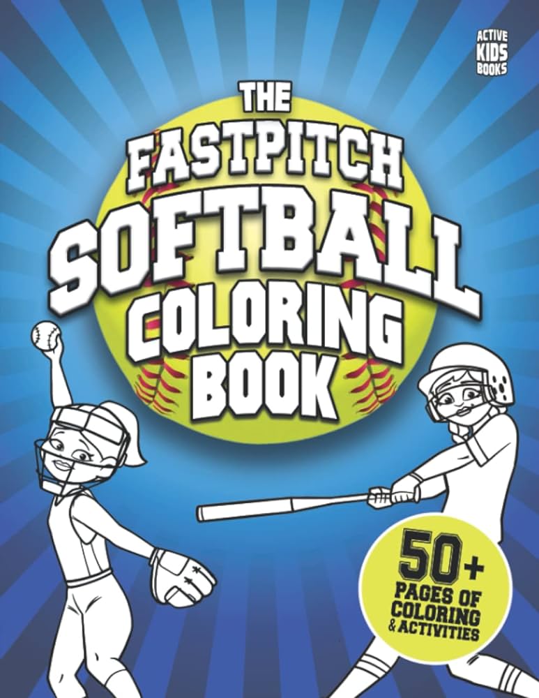 The fastpitch softball coloring book pages of coloring and activities for softball players everywhere active kids books craigen thom books