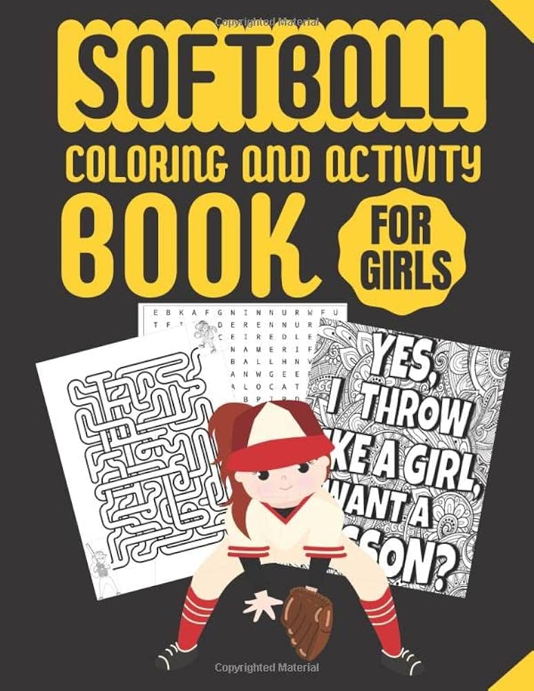 Softball coloring and activity book for girls a fun activity book featuring fun coloring pages word search puzzles sudoku mazes and more press ipuzzle books