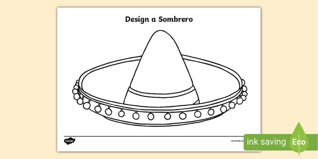 Design a sombrero teacher made