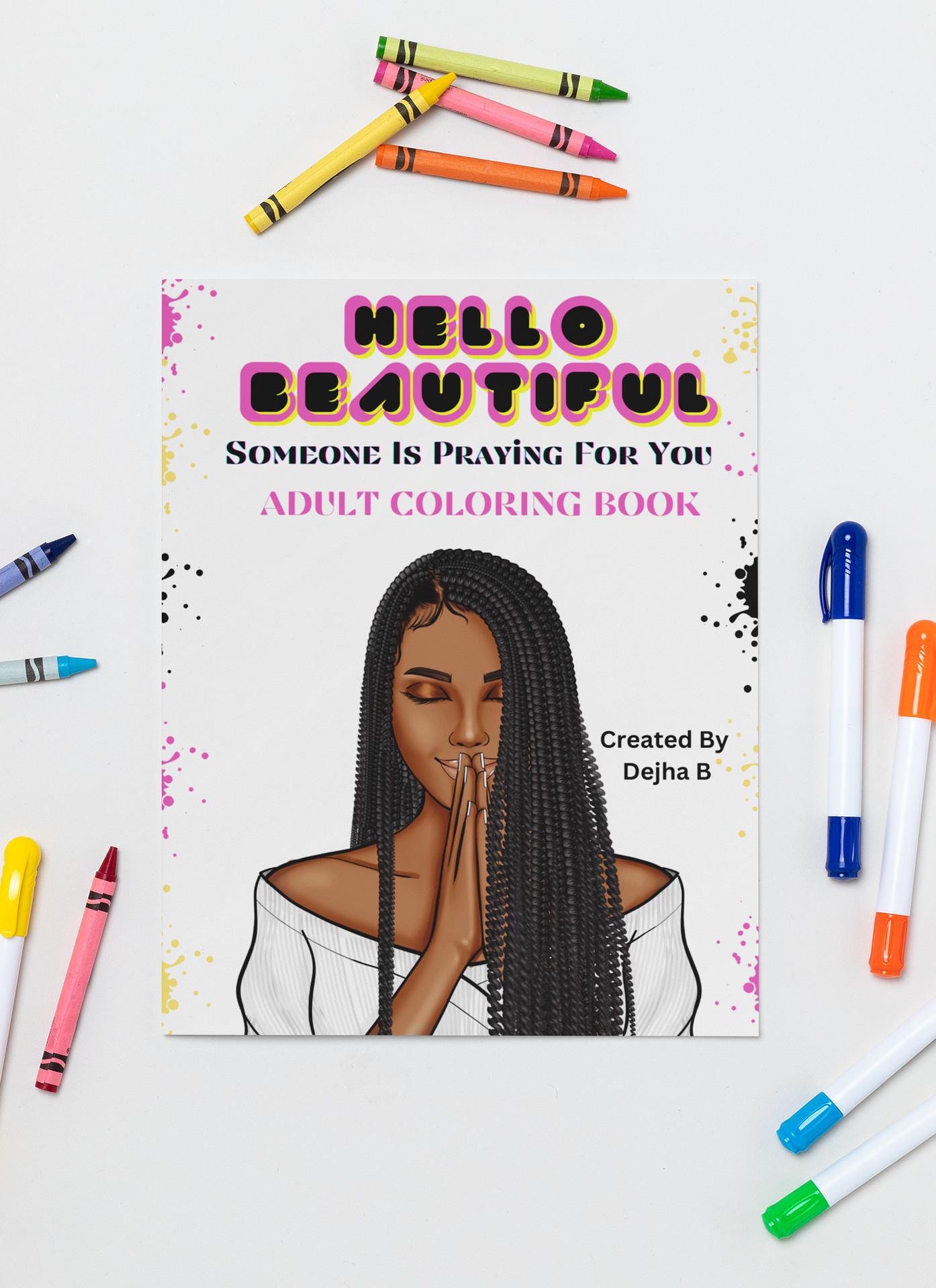 Hello beautiful someone is praying for you adult coloring book