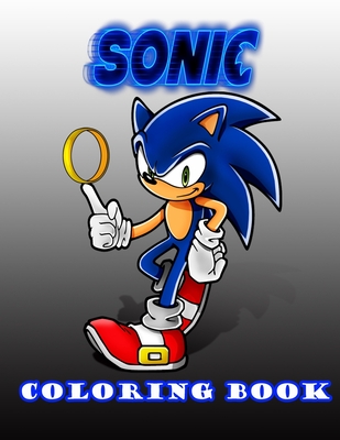 Sonic coloring book sonic coloring book with exclusive unofficial images for all fans high quality images for sonic paperback quail ridge books