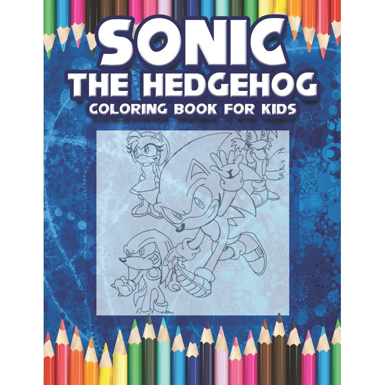 Sonic the hedgehog coloring book for kids best gift sonic coloring book for kids ages