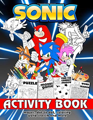 Sonic activity book mazes dot to dot coloring word search and more sonic activity book for boys girls toddlers preschoolers kids ages