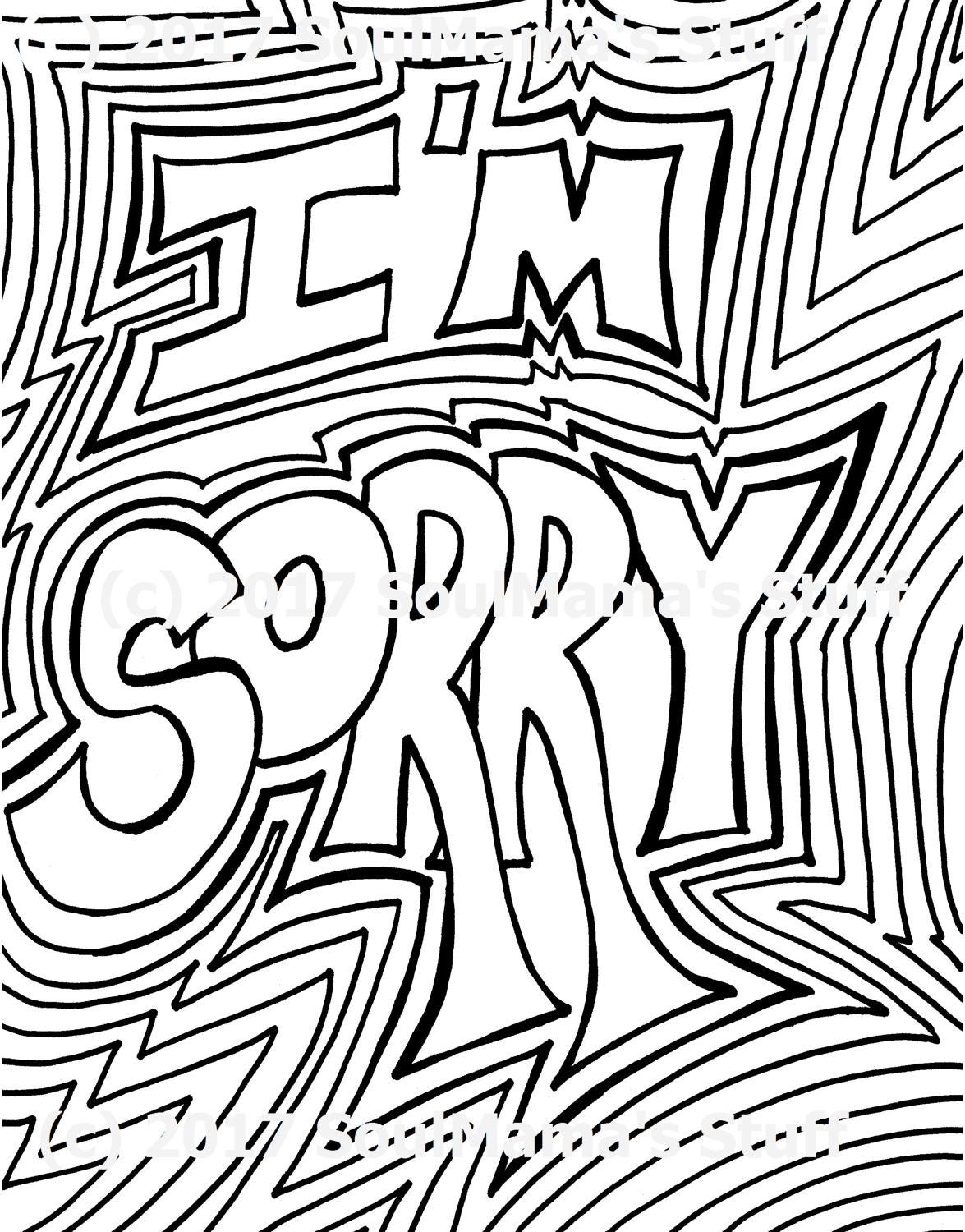 Im sorry coloring page digital download x pdf black and white sympathy printable apology simple version clean adult coloring