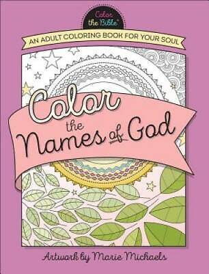 Color the names of god an adult coloring book for your soul color the