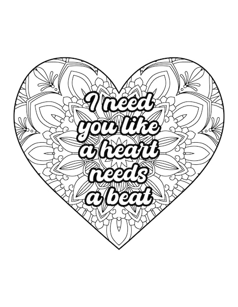 Premium vector romantic coloring page for adults motivational quotes inspirational quotes love quotes heart