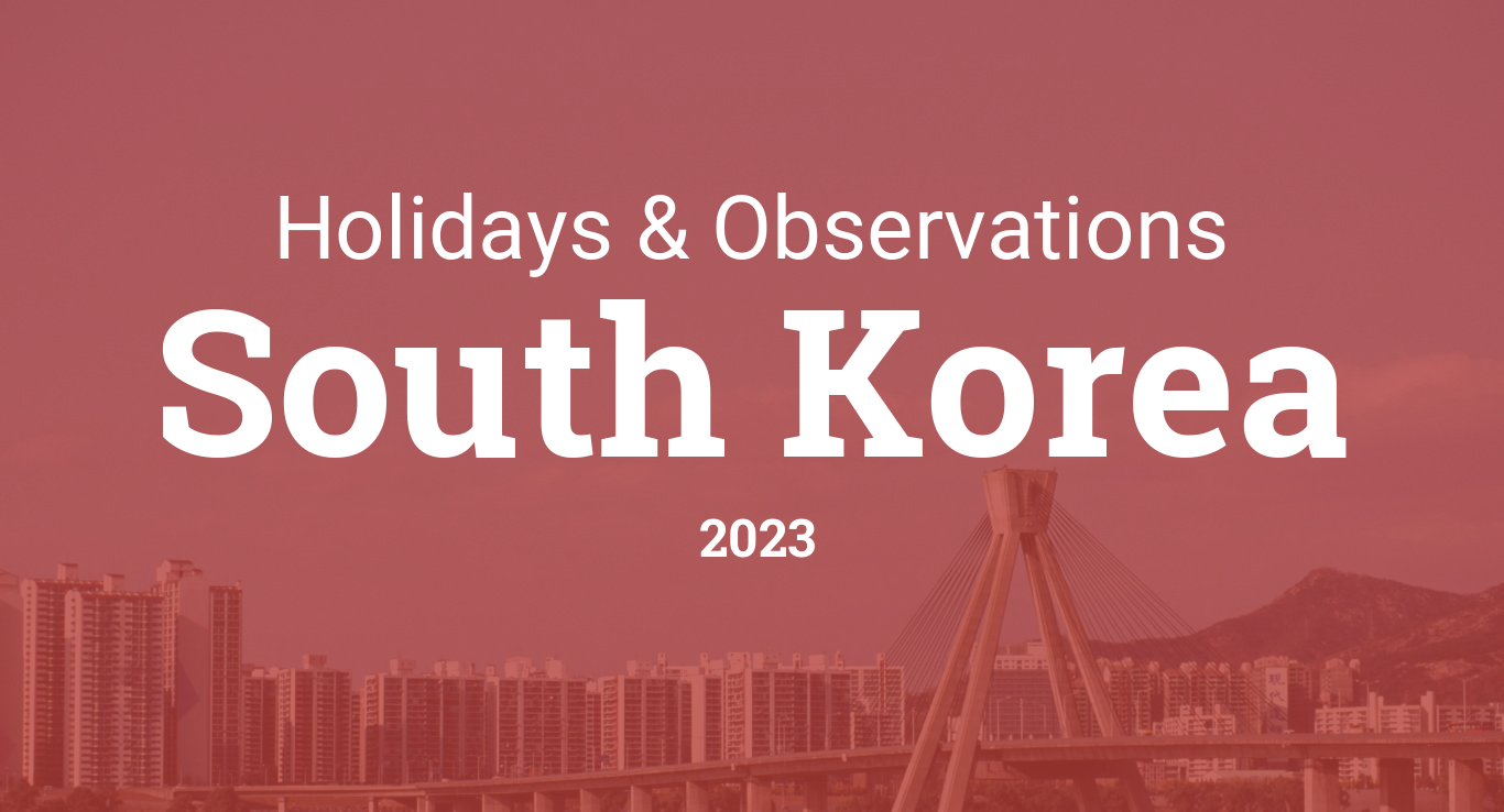 Holidays and observances in south korea in