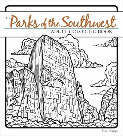 The parks of the southwest adult coloring book rent