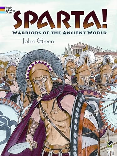 Sparta coloring book warriors of the ancient world dover ancient history coloring books