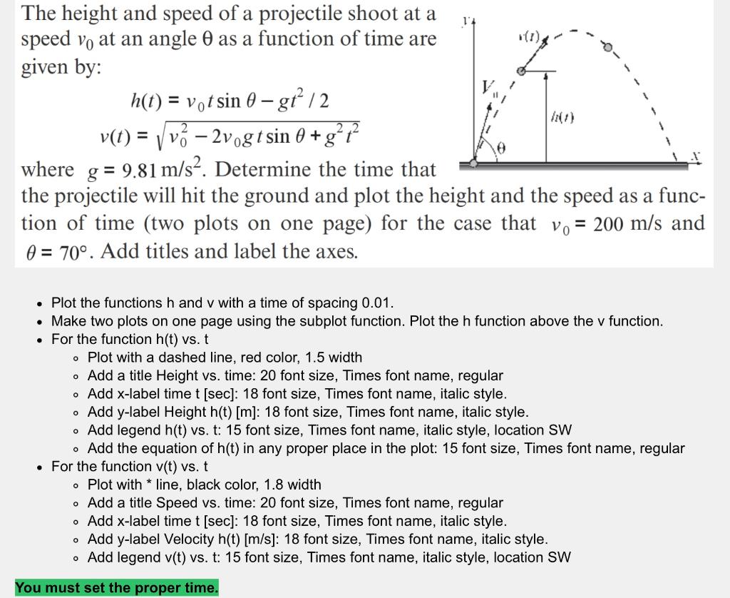 Solved the height and speed of a projectile shoot at a speed