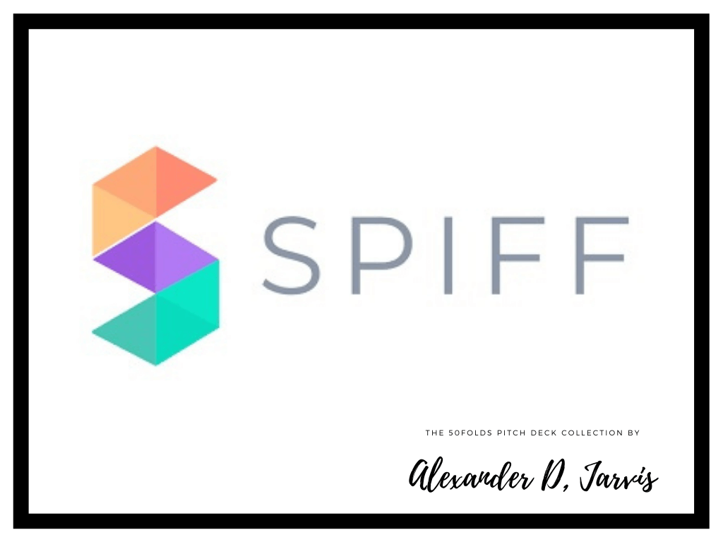 Spiff pitch deck to raise m series