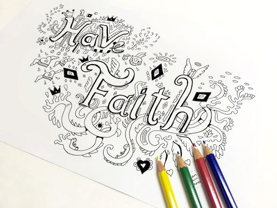 Have faith coloring page adult coloring page art therapy adult colouring adult coloring book printable download inspirational spiritual