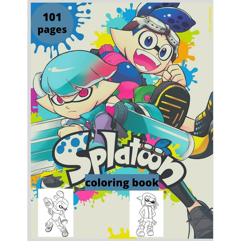 Splatoon coloring book for kids and adults with calming graphics paperback