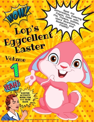 Lops eggcellent easter volume easter activity book for awesome kids to years old coloring pages spot the difference color with me pages wo paperback boswell book pany