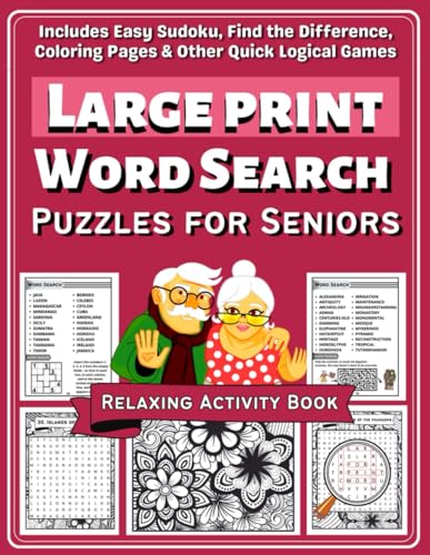 Large print word search puzzles for seniors relaxing activity book includes easy sudoku find the difference coloring pages other quick logical games by mark first denmark