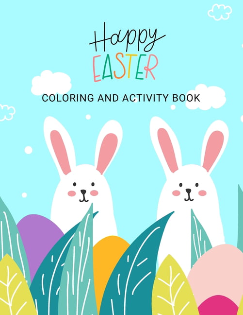 Happy easter coloring and activity book easter dot marker activities spot the difference i spy connect the dots coloring pages and more paperback