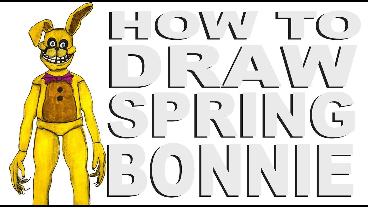 How to draw spring bonnie fnaf into the pit