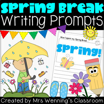 My spring break writing template tpt