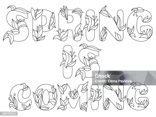 Spring is ing lettering text with spring leaves coloring page hand drawing floral card vector illustration coloring book stock illustration