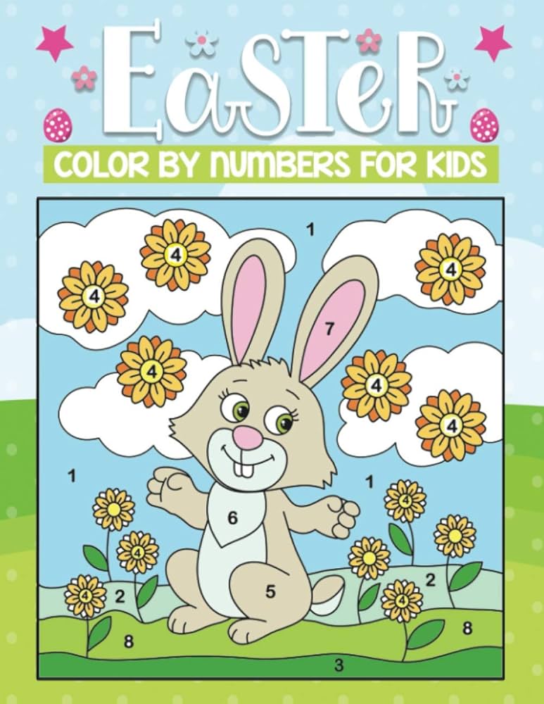 Easter color by numbers for kids cute beautiful paint by numbers coloring pages for kids and toddlers press jane books