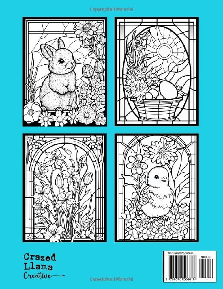 Easter stained glass adult coloring book adorable easter bunnies and chicks beautiful spring flowers and fun easter eggs in stained glass for anxiety stress relief and relaxation creative crazed llama