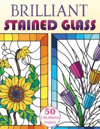 Brilliant stained glass stained glass flowers coloring book brand new free