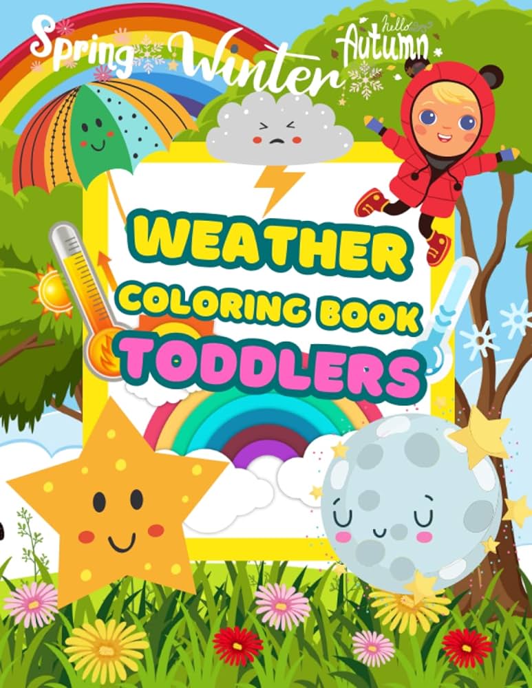 Weather coloring book for toddlers easy coloring pages for preschool and kindergarten toddler colouring book for