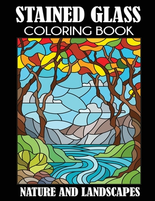 Stained glass coloring book nature and landscapes paperback porter square books