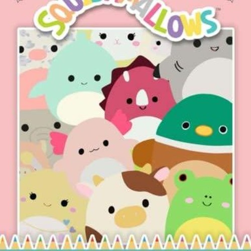 Stream pdfreaddownload squishmallow coloring book high quality beautiful desi from vyujihawseas listen online for free on