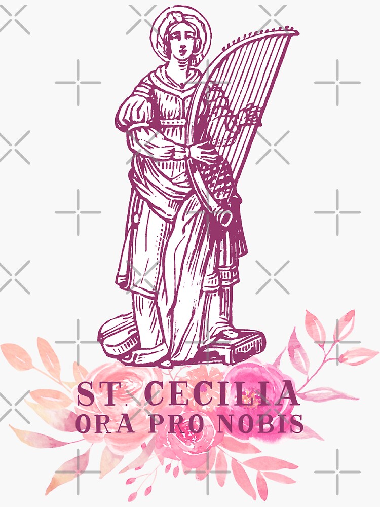 St cecilia ora pro nobis catholic gear sticker for sale by catholiccottage