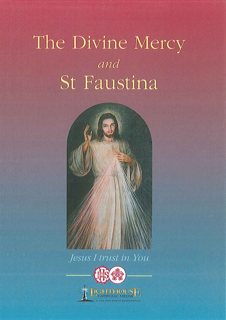 Divine mercy and saint faustina