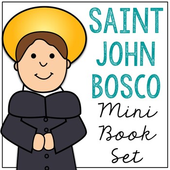 Saint john bosco l mini book in formats catholic resource tpt