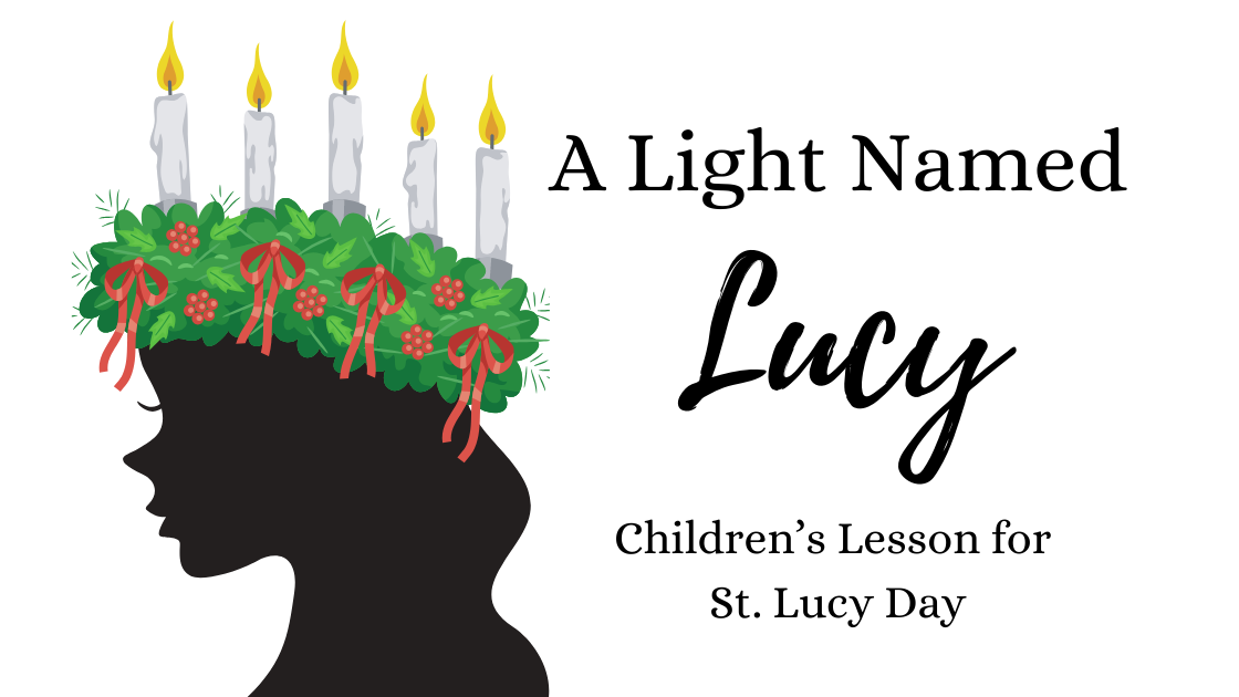 Childrens lesson for st lucy day â little way chapel
