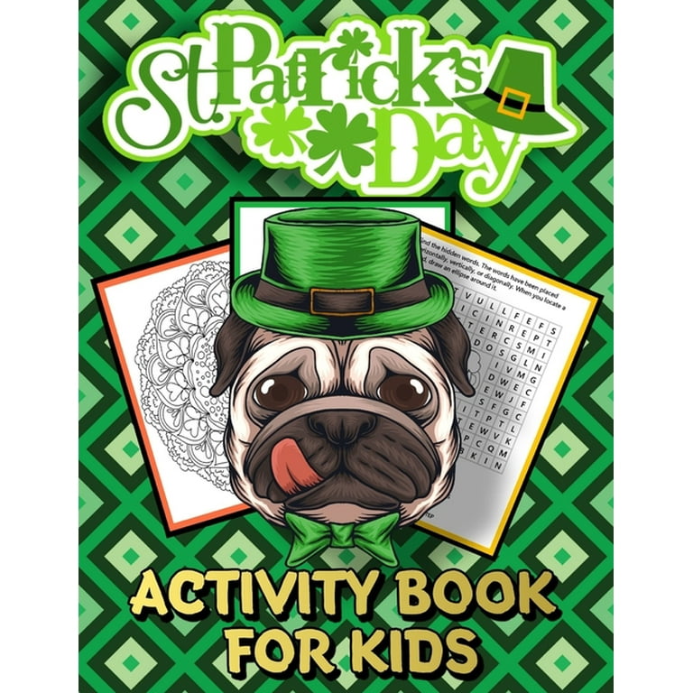 St patricks day activity book for kids st patricks day workbook for kids teens senior adults large print