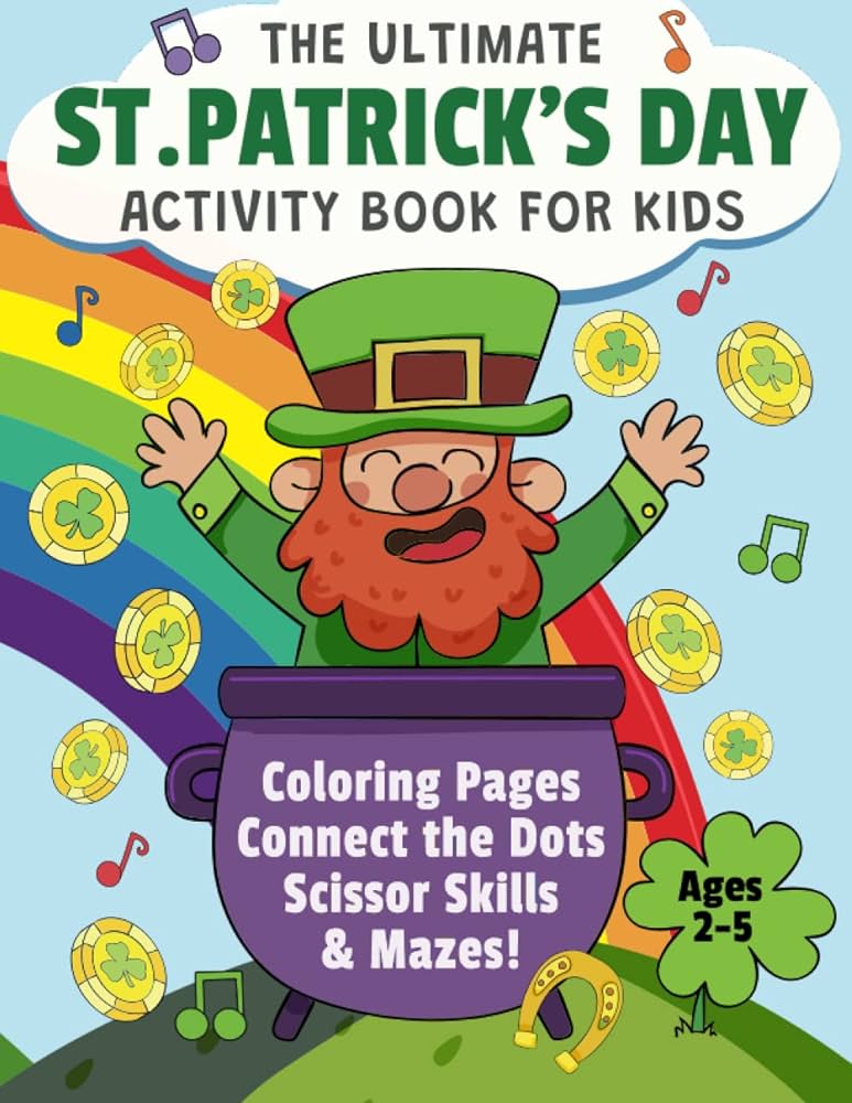 The ultimate st patricks day activity book for kids ages