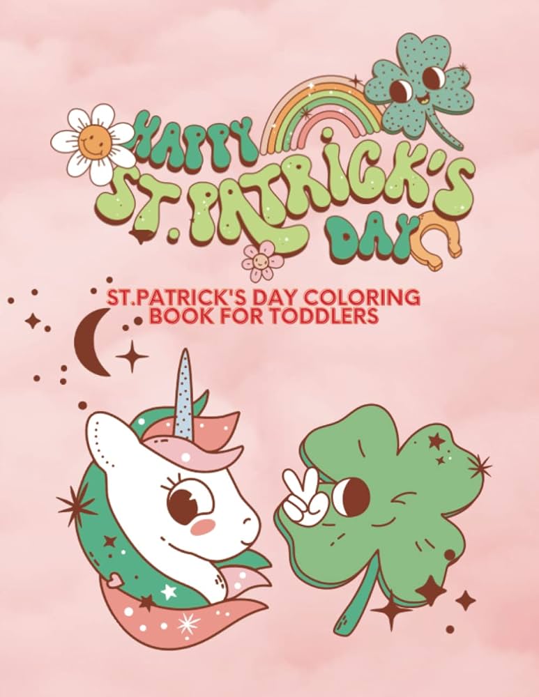 St patricks day loring book for toddlers pages of cute and fun activities and images