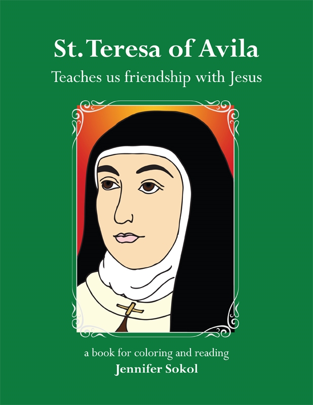 St teresa of avila teaches us friendship with jesus coloring book