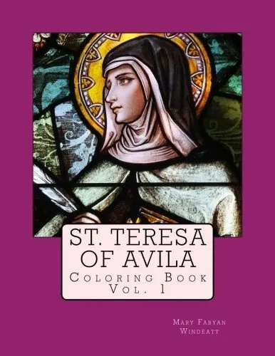 St teresa of avila coloring book windeatt coloring by mary fabyan windeatt new