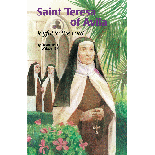 St teresa of avila encounter the saints pauline books and media