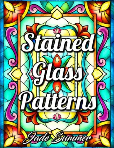 Stained glass patterns an adult coloring book with inspirational window designs and easy patterns for relaxation stained glass coloring books for adults price in uae amazon uae